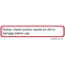 Sticker SS “Notice”: Check suction nozzle for.....before use” 25 x 150 mm - English - Image similar